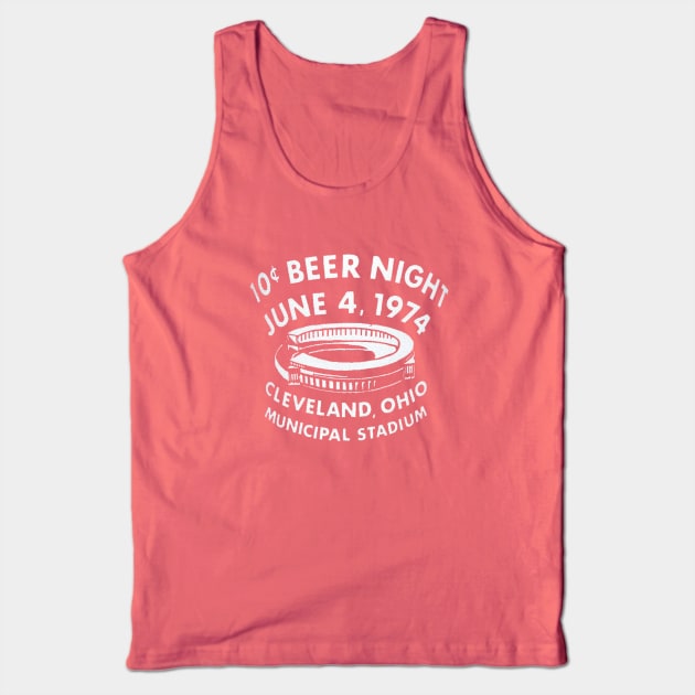 10 Cent Beer Night June 4, 1974 Cleveland, Ohio Tank Top by dwolf